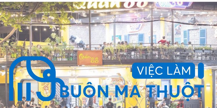 Quán nhậu 88 cần tuyển nhân viên 